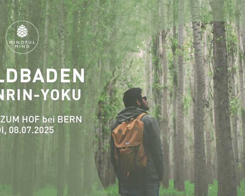 Waldbaden Bern MINDFULMIND 08 07 2025
